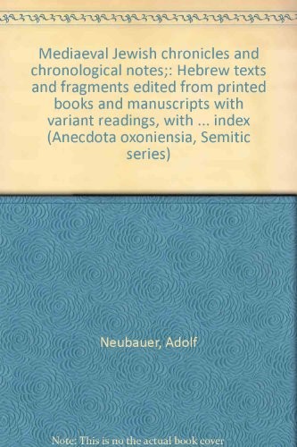 Cover for Mediaeval Jewish chronicles and chronological notes