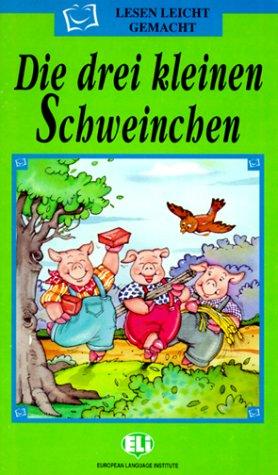 Cover for Die Drei Kleinen Schweinchen (Lesen Leicht Gemacht)