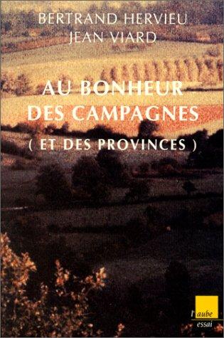 Cover for Au bonheur des campagnes (et des provinces)