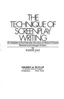 Cover for The technique of screenplay writing