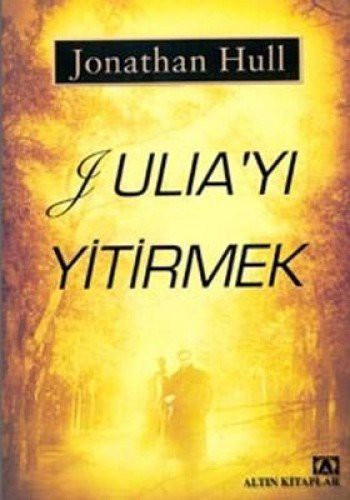 Cover for Juli'yi Yitirmek
