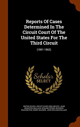 Cover for Reports Of Cases Determined In The Circuit Court Of The United States For The Third Circuit