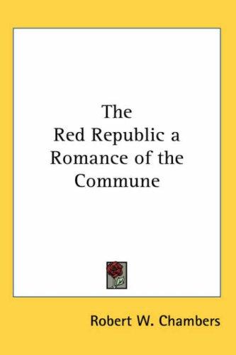 Cover for The Red Republic a Romance of the Commune
