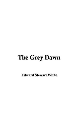 Cover for The Grey Dawn