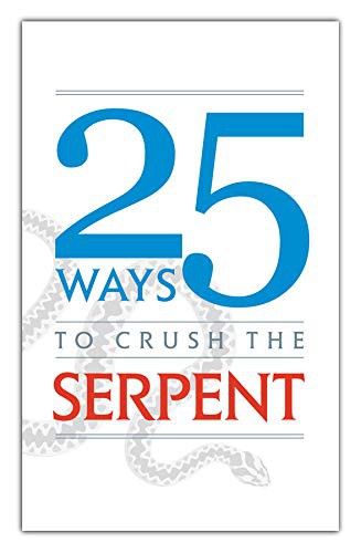 Cover for 25 Ways to Crush the Serpent