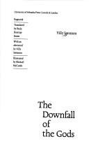 Cover for The downfall of the gods =