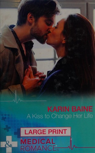 Cover for A Kiss to Change Her Life