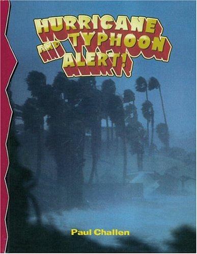 Cover for Hurricane and Typhoon Alert (Disaster Alert!, 6)