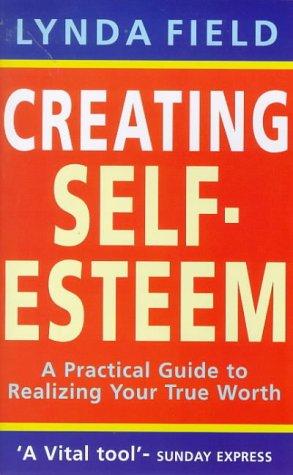 Cover for Creating Self-Esteem