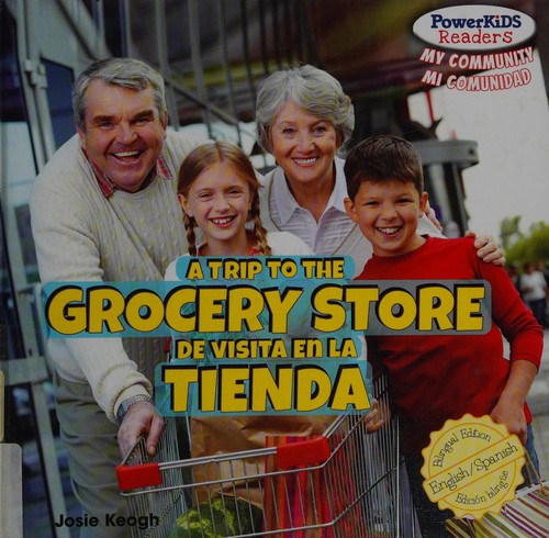 Cover for A trip to the grocery store =