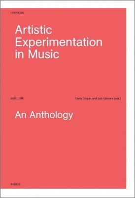 Cover for Artistic Experimentation in Music
