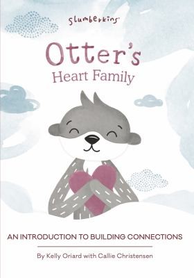 Cover for Otter's Heart Family