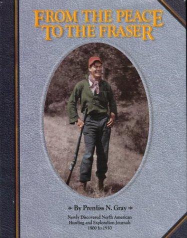 Cover for From the Peace to the Fraser