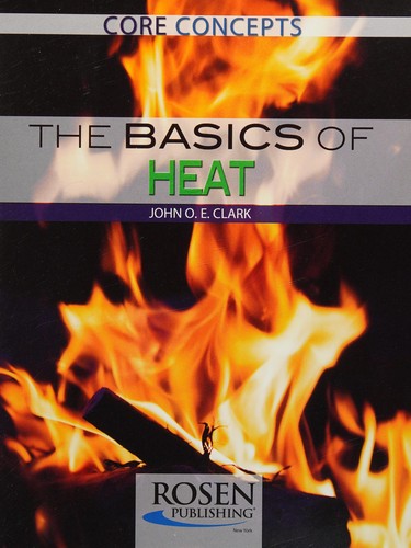 Cover for The basics of heat