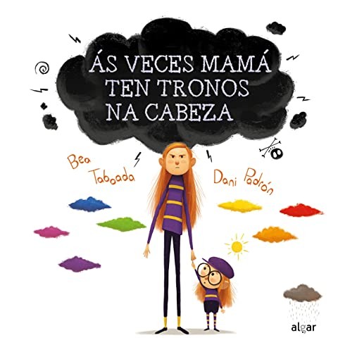 Cover for Ás veces mamá ten tronos na cabeza