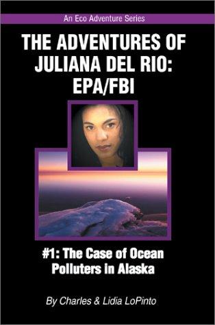 Cover for The Adventures of Juliana Del Rio