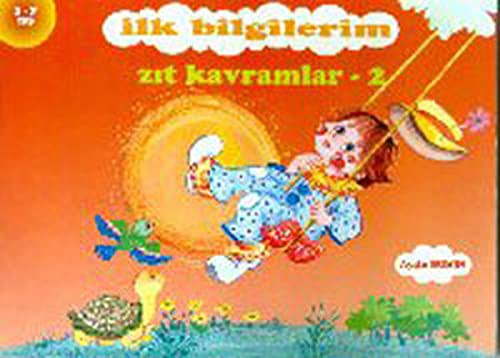 Cover for İlk Bilgilerim - Zıt Kavramlar 2