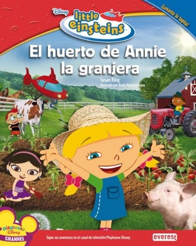 Cover for Little Einsteins. El huerto de Annie la granjera