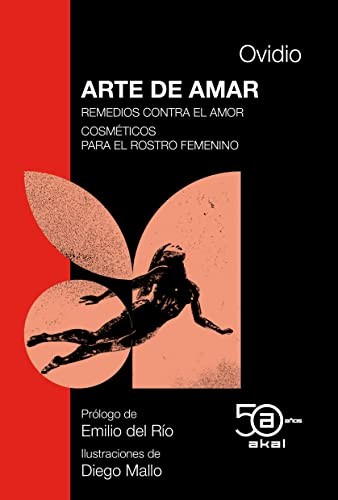 Cover for Arte de amar · Remedios contra el amor · Cosméticos para el rostro femenino