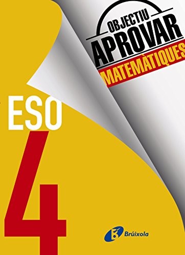 Cover for Objectiu aprovar Matemàtiques 4 ESO