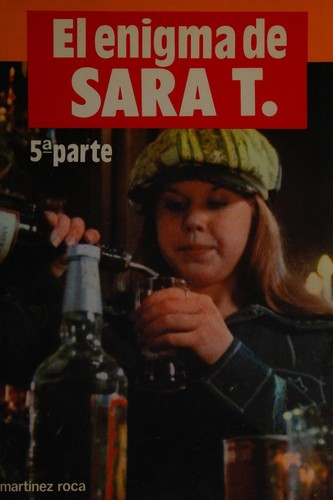 Cover for El Enigma De Sara T./the Riddle of Sarah T.