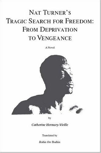 Cover for Nat Turner's Tragic Search for Freedom
