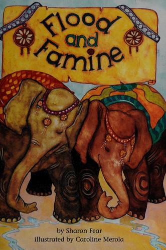 Cover for Flood and Famine (Leveled Reader 79A, Genre: Folk Tale)