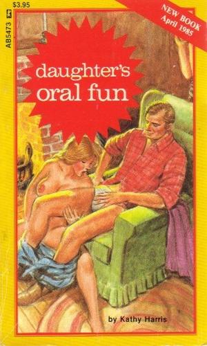 Cover for Daughter's oral fun