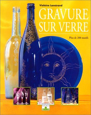 Cover for Gravure sur verre 