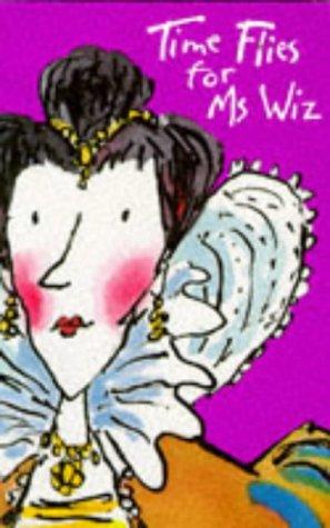 Cover for Time Flies for Ms Wiz