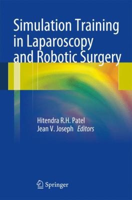 Cover for Simulation Training In Laparoscopy And Robotic Surgery