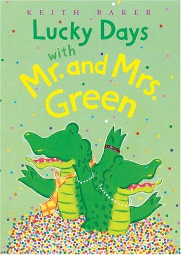 Cover for Lucky days with Mr. and Mrs. Green