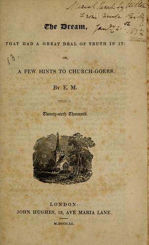 Cover for dream, that had a great deal of truth in it, or, A few hints to church-goers