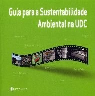 Cover for Guía para a sustentabilidade ambiental na UDC