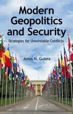 Cover for Modern Geopolitics And Security Strategies For Unwinnable Conflicts