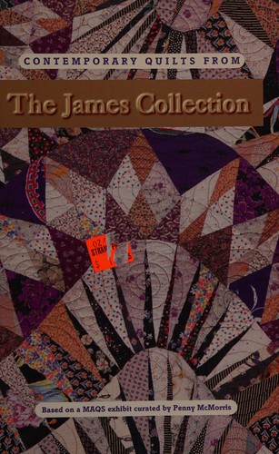 Cover for Contemporary quilts from the James Collection