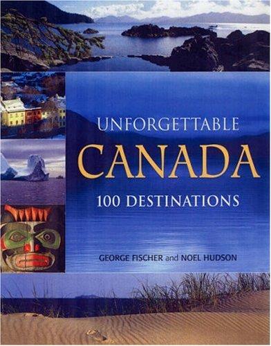 Cover for Unforgettable Canada
