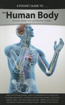 Cover for A Pocket Guide To Human Body Intricate Design That Glorifies The Creator