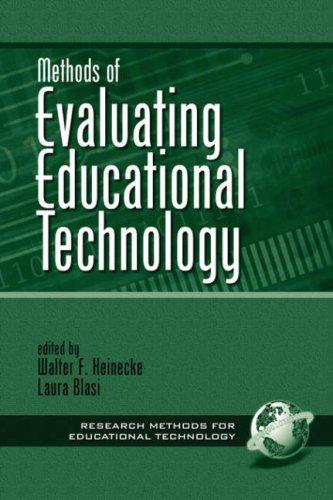 Cover for Methods of Evaluating Educational Technology (Research Methods for Educational Technology Series Volume 1)