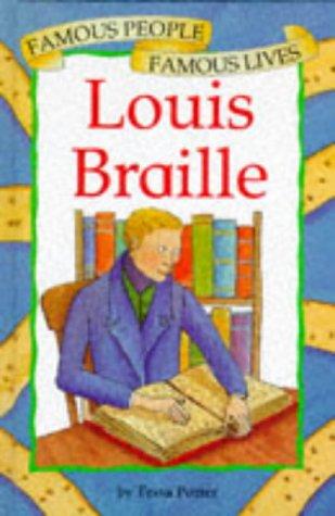 Cover for Louis Braille (Famous People, Famous Lives)
