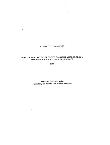 Cover for Development of prospective payment methodology for ambulatory surgical services