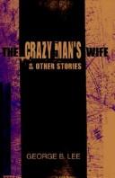 Cover for The Crazy Man's Wife & Other Stories