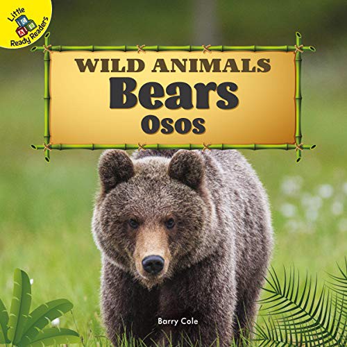Cover for Wild Animals Bears, Ages 0 - 1