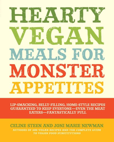 Cover for Hearty vegan meals for monster appetites