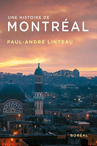 Cover for Une histoire de Montréal