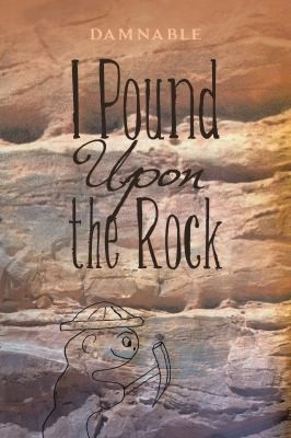 Cover for I Pound upon the Rock