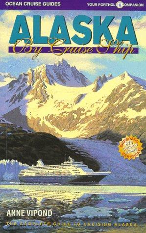 Cover for Alaska by Cruise Ship