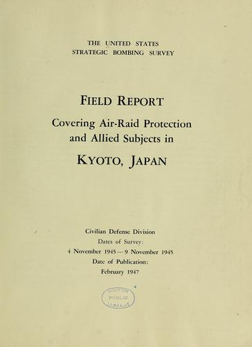Cover for Field report covering air-raid protection and allied subjects in Kyoto, Japan.