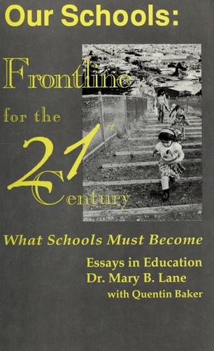 Cover for Our schools, frontline for the 21st century