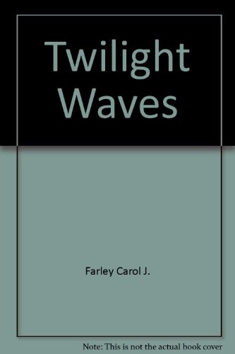 Cover for Twilight waves